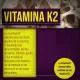 Cápsula de vitamina D3 25 µg (1000 UI) y vitamina K2
